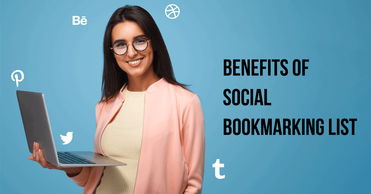 Benefits of Social Bookmarking list