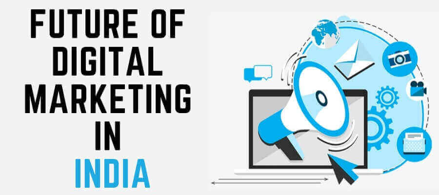 Future of Digital Marketing