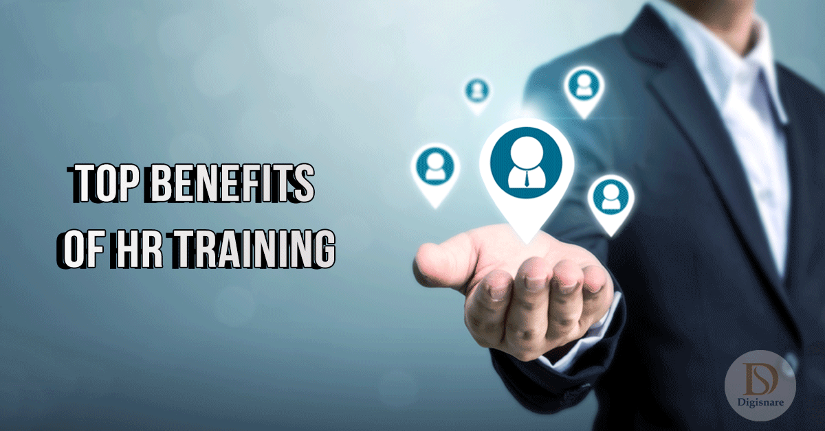 Top Benefits of HR Training